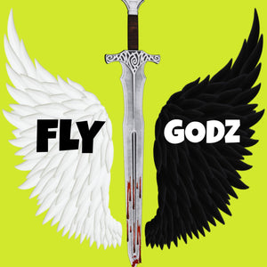 FLY GODZ